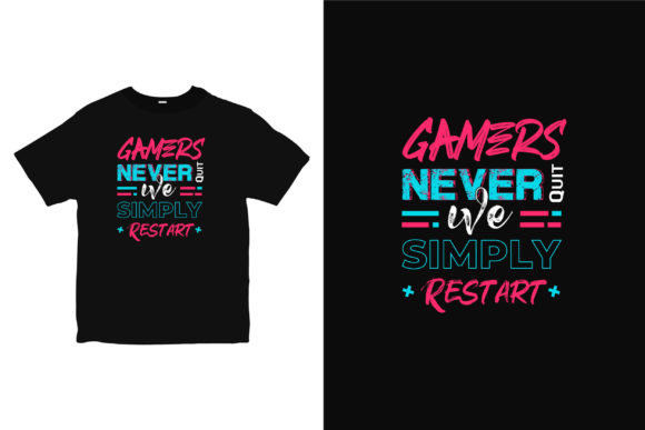 Download Gamers Never Quit, We Simply Restart - Gamers Collection